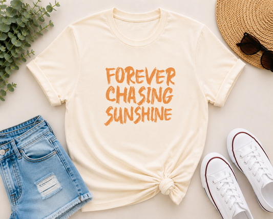 Forever Chasing Sunshine T-shirt