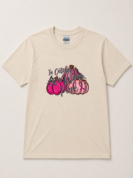 In October We Wear Pink T-shirt