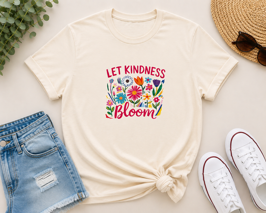 Let Kindness Bloom T-shirt