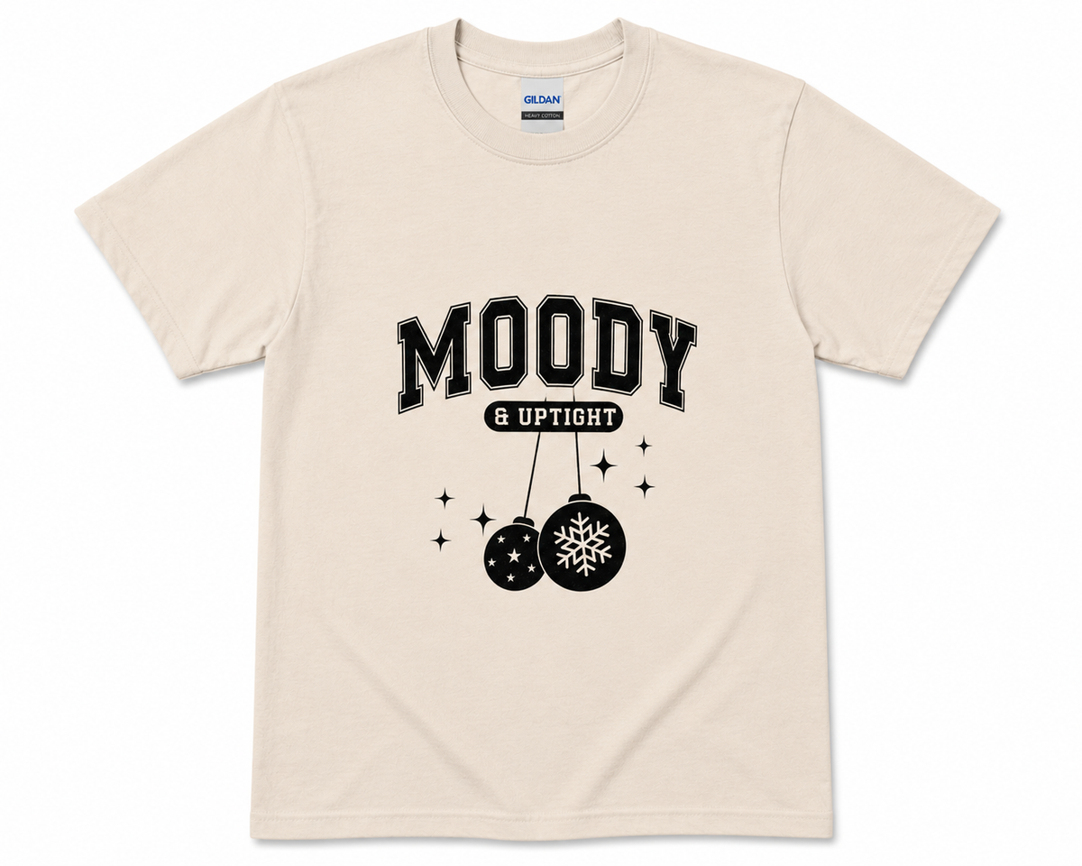 Moody & Uptight T-shirt