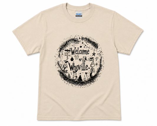 Welcome to Whoville T-shirt